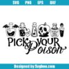 Pick Your Poison Svg
