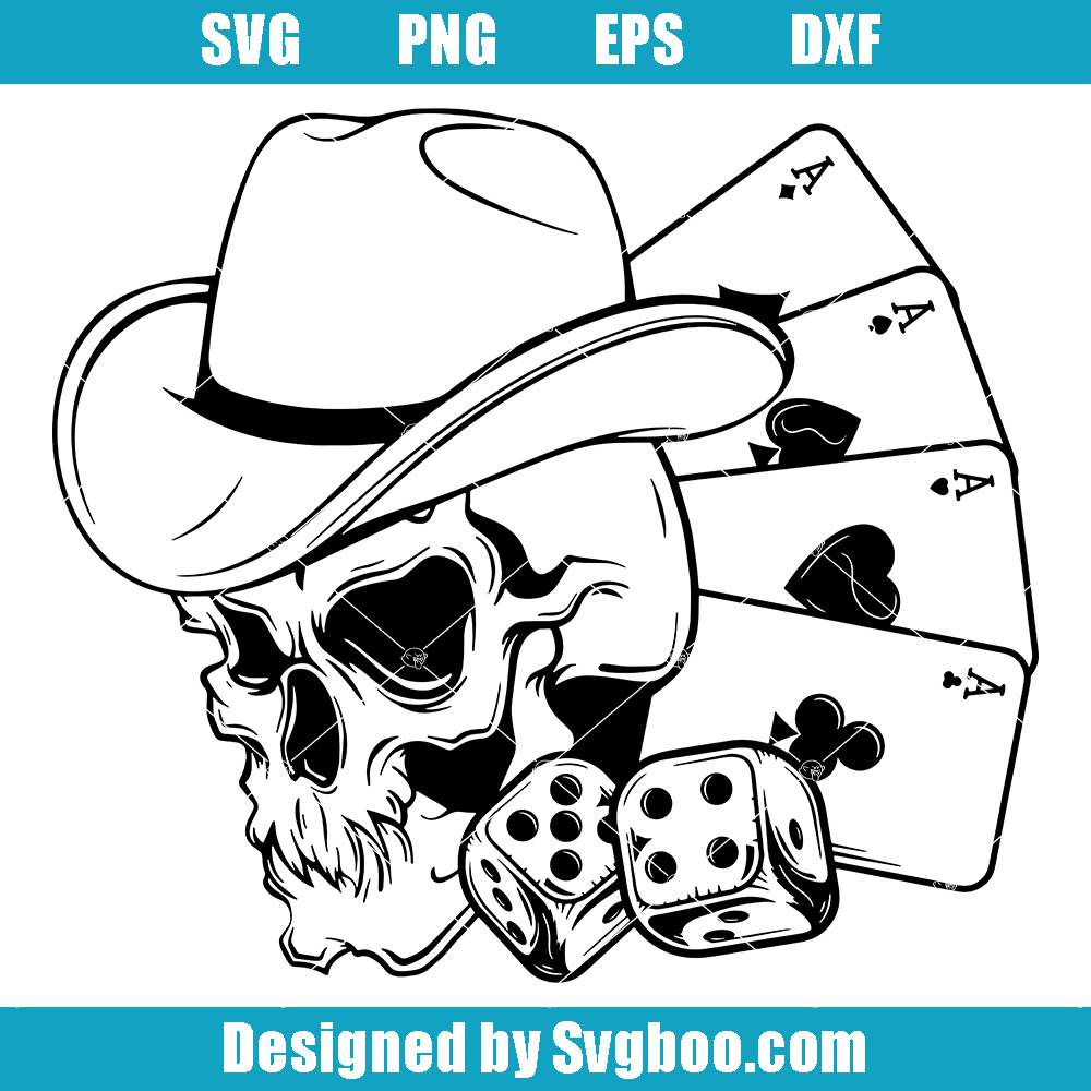 Skull Gambler Svg, Cowboy Skull Svg, Poker Cards Svg, 4 Aces Svg Skull Gambler Svg