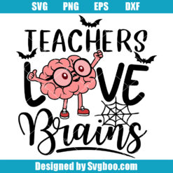 Teacher Love Brains Svg