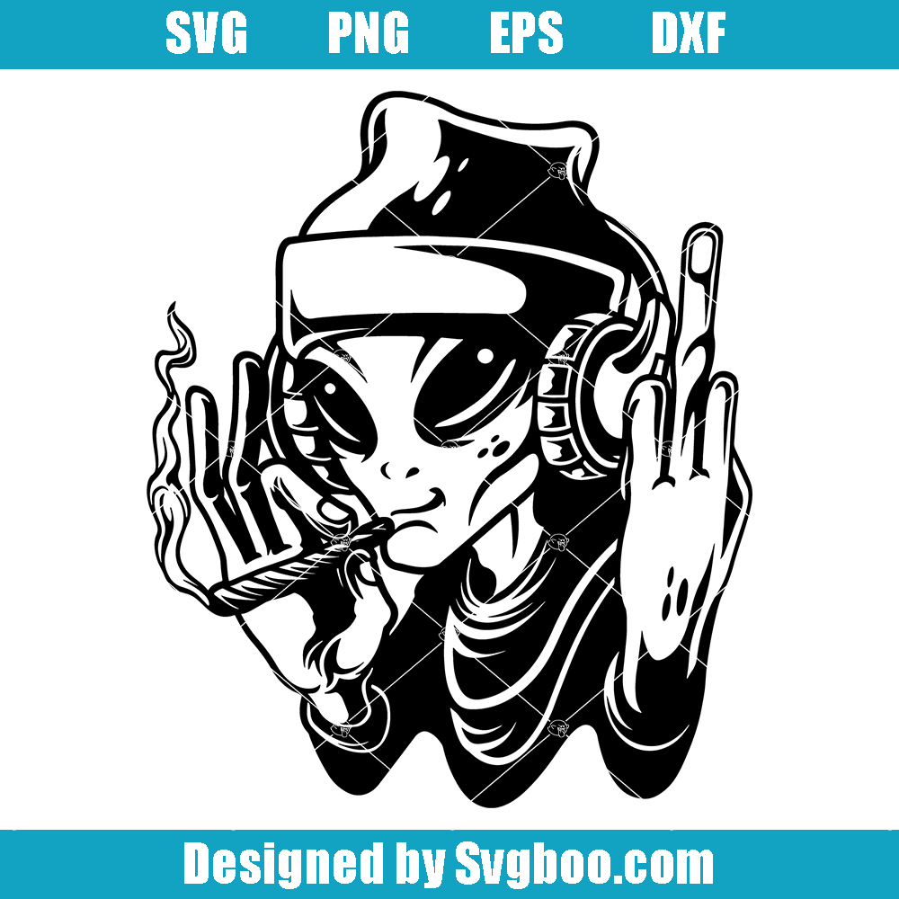 Alien Smoking Cannabis Svg, Alien Middle Finger Svg, Marijuana Svg Alien Smoking Cannabis Svg
