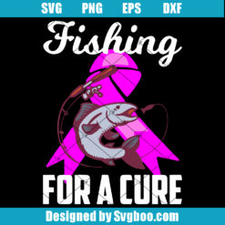 Fishing For A Cure Svg, Breast Cancer Awareness Fishing Svg