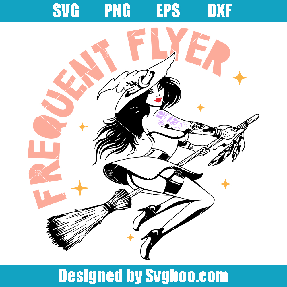 Frequent Flyer Svg, Witch Broom Svg, Flying Witch Svg