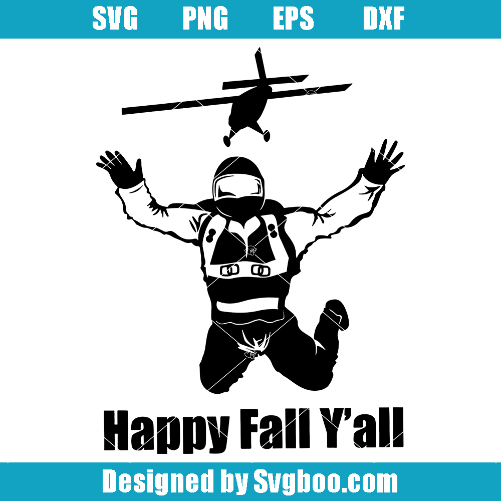 Happy Fall Y'all Skydive Svg, Extreme Sports Svg, Skydiving Svg