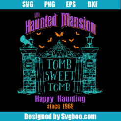Haunted Mansion House Tomb Sweet Tomb 1969 Svg