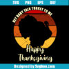 Hey Baby Talk Turkey To Me Svg