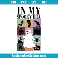 In My Spooky Era Svg
