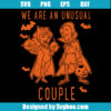We Are An Unusual Couple Svg