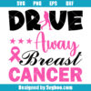 Drive Away Breast Cancer Svg