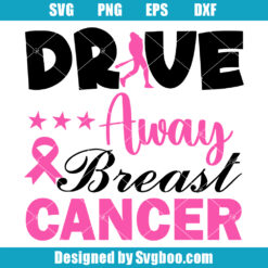 Drive Away Breast Cancer Svg