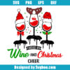 Fueled By Wine and Christmas Cheer Svg