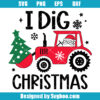 I Dig Christmas Svg