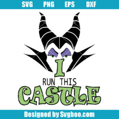 I Run This Castle Svg