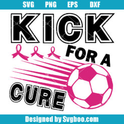 Kick For a Cure Svg