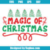 Magic Of christmas Svg