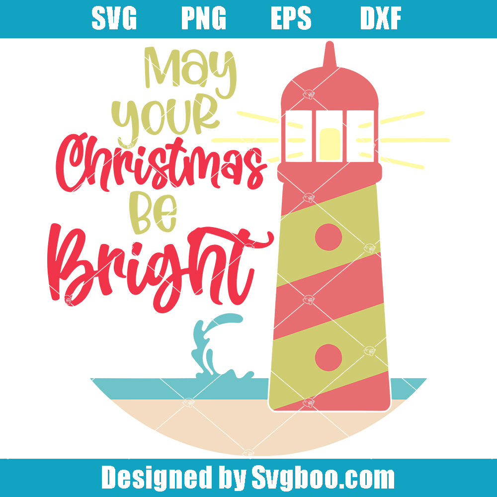 May Your Christmas Be Bright Svg, Beach Christmas Sign Svg