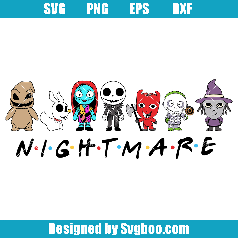 Nightmare Before Christmas Friends Svg, Nightmare Halloween Svg Nightmare Before Christmas Friends Svg