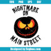 Nightmare On Main Street Svg