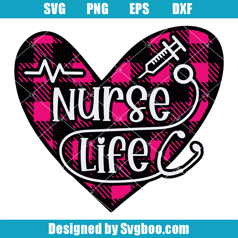 Nurse Life Buffalo Plaid Svg, Nurse Heartbeat Svg, Nurse Life Svg