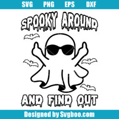 Spooky Around And Find Out Cute Svg