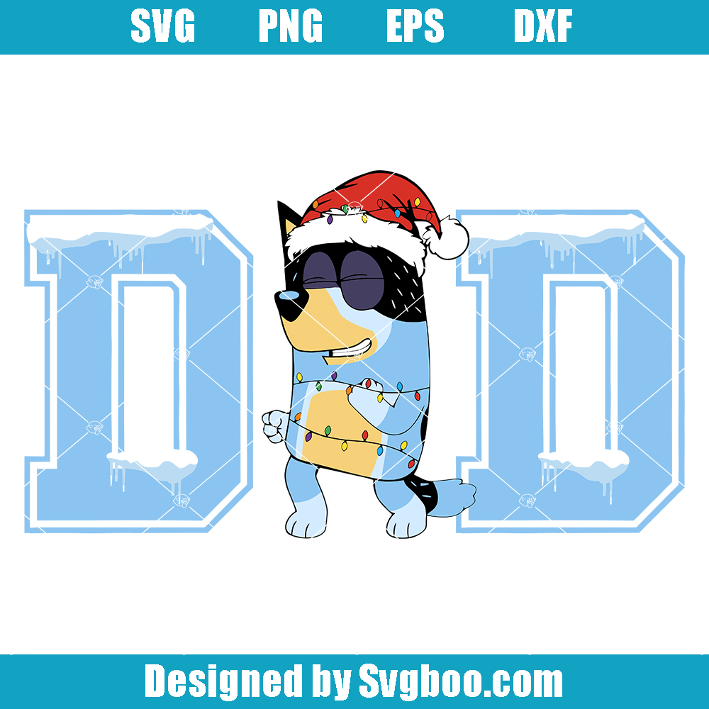 Christmas Dad Bandit Svg, Bandit Heeler Svg, Bluey Christmas Svg