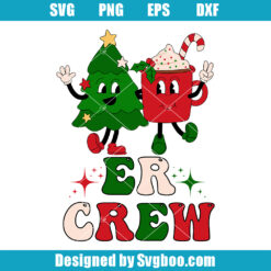 ER Crew Christmas Svg