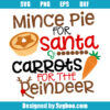 Mince Pie for Santa and Carrots for the Reindeer Svg