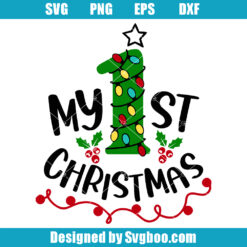 My First Christmas Svg