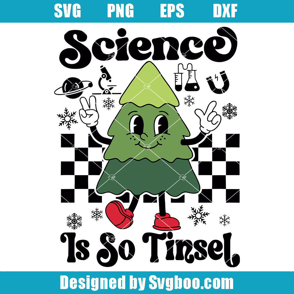 Science Teacher Holiday Svg, Christmas Tree Svg, Is So Tinsel Svg Svg Science Teacher Holiday Svg