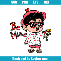 Be Mine Baby Benito Valentines Svg