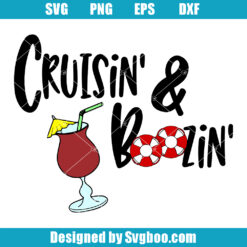 Cruisin' & Boozin' Svg