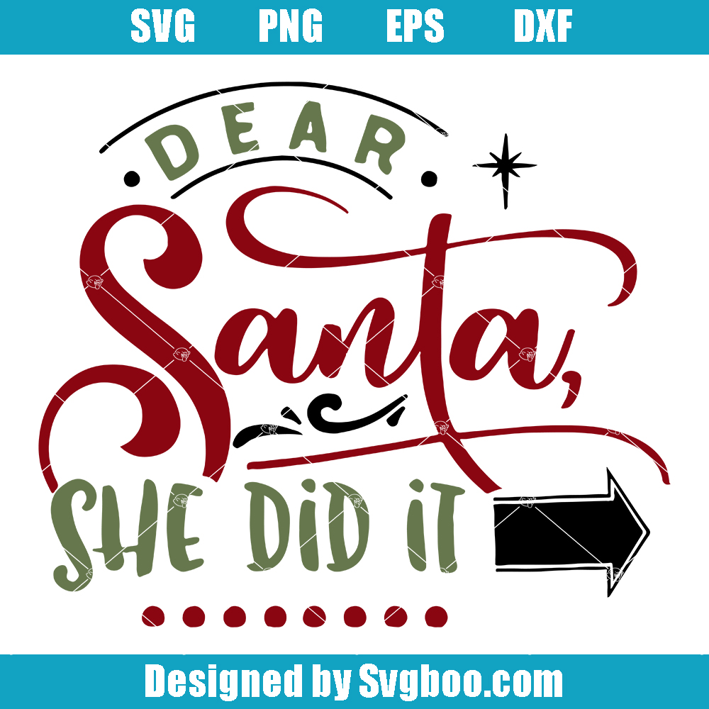 Dear Santa SHe Did It Svg, Couples Christmas Svg, Funny Christmas Svg