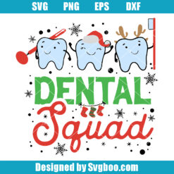 Dental Christmas Squad Svg