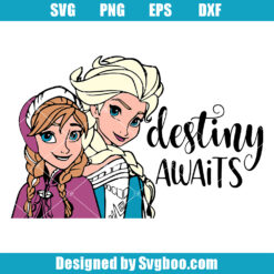 Destiny Awaits Svg, Elsa Princess Svg