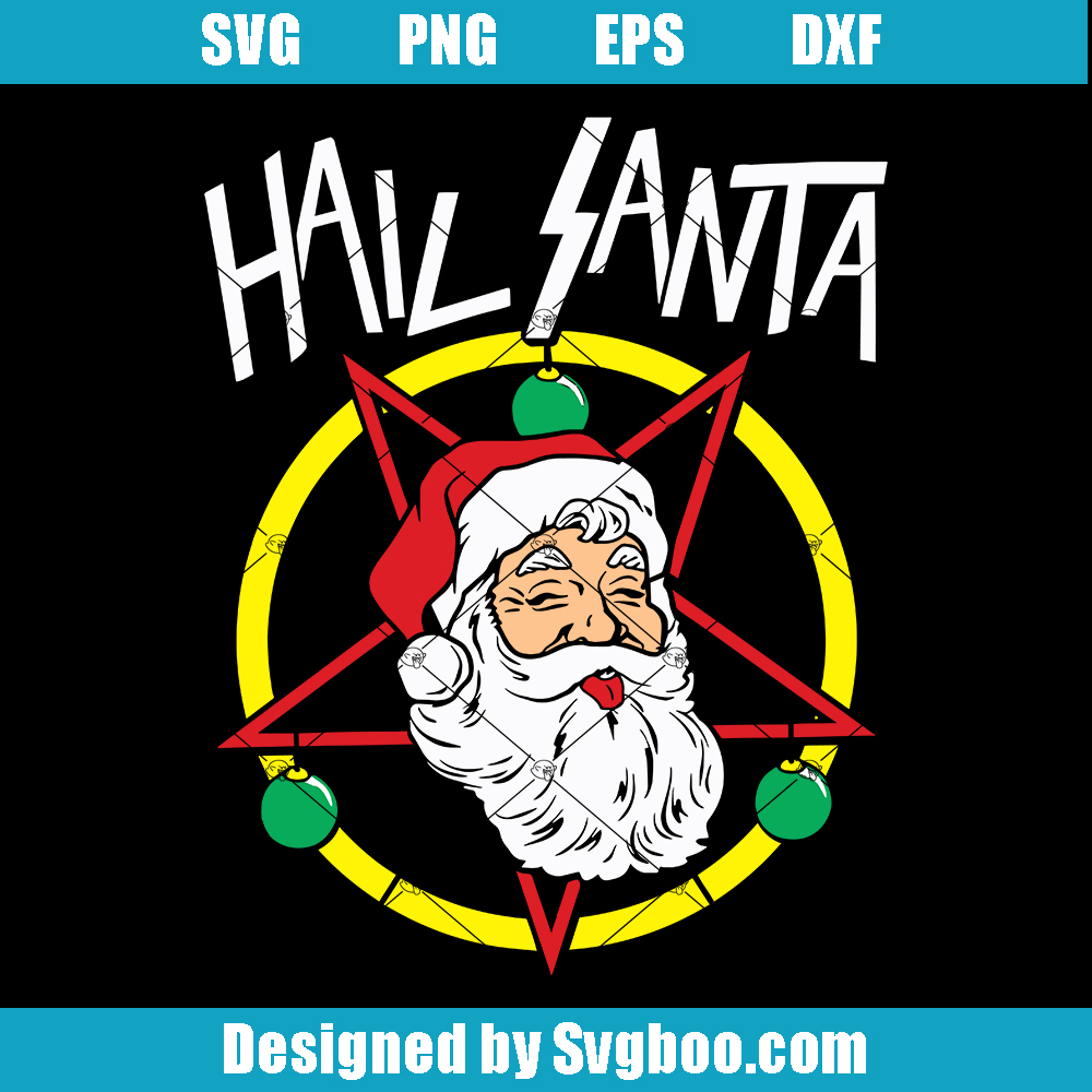 Hail Santa Metal Parody Svg, Christmas Pentagram Devil Svg, December Svg Hail Santa Metal Parody Svg