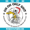 Ho Ho Holy Shit Svg