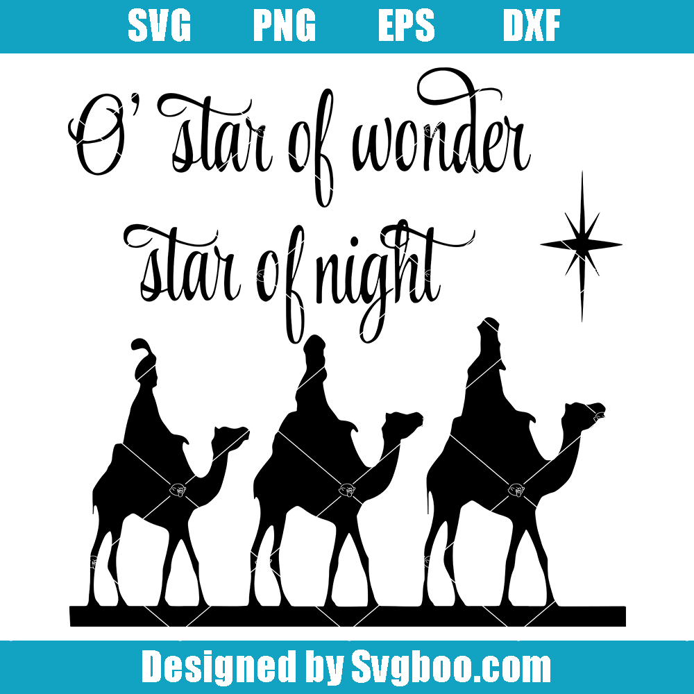 Star of Wonder Svg, Star of Night Svg, 3 Wisemen Svg, Nativity Svg