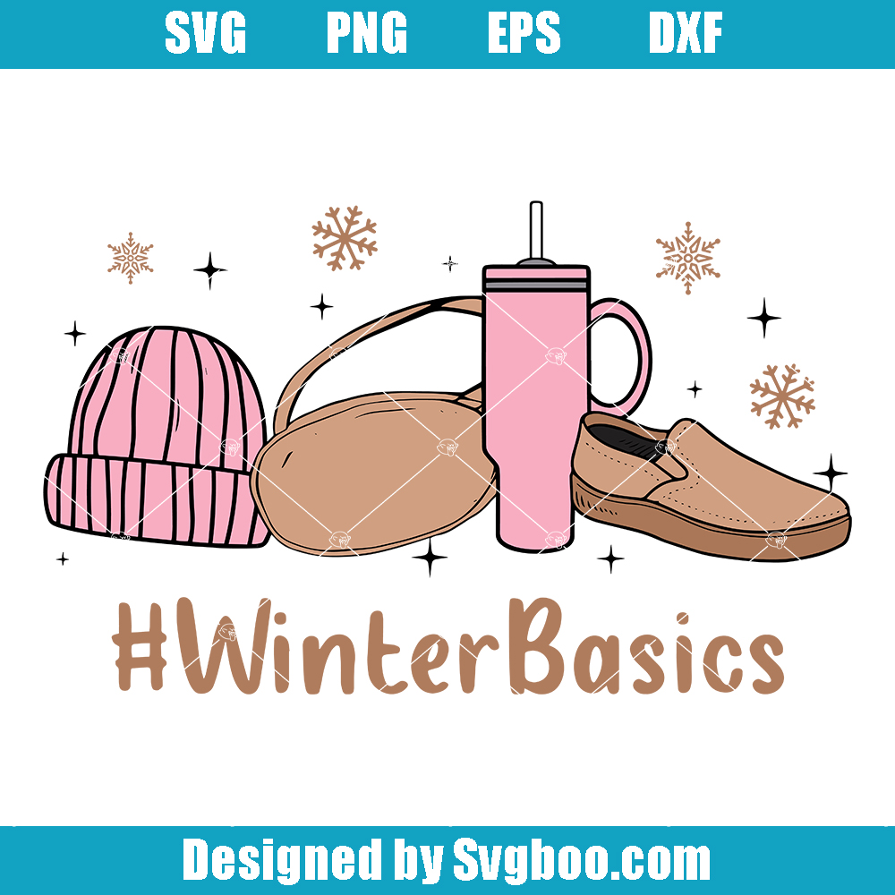 Winter Basics Svg, Winter Vibes Svg, Trendy Winter Svg
