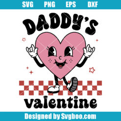 Daddy’s Valentine Svg