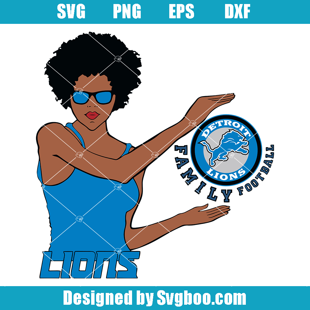 Family Football Detroit Lions Svg, Woman Fan Detroit Lions Svg