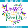 Laissez Les Bons Temps Rouler Svg