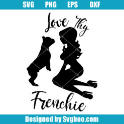 Love Thy Frenchie Svg