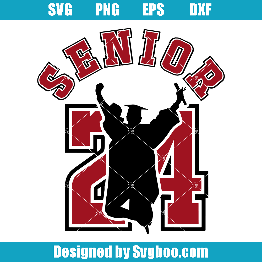 Senior 24 Svg, Air Class of 2024 Svg, Back To School Svg