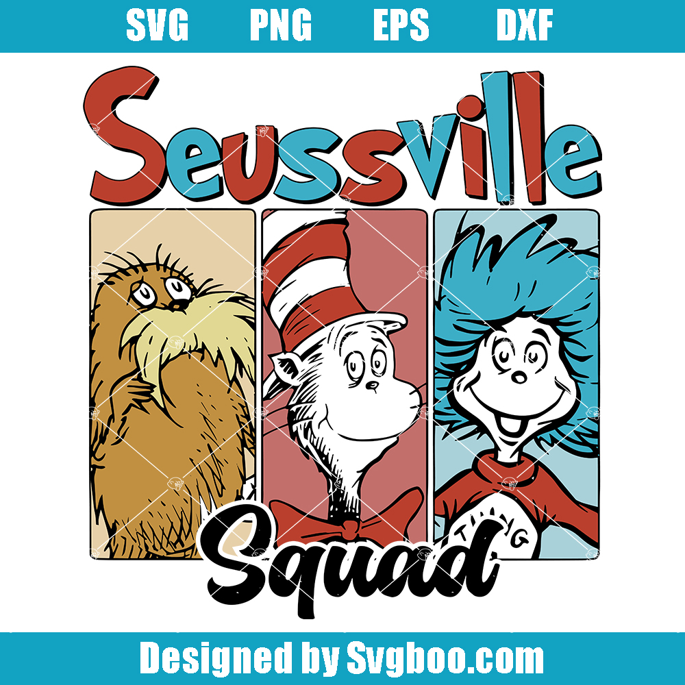 Suessvilee Squad Svg, Read Across America Svg, Teacher Svg Suessvilee Squad Svg