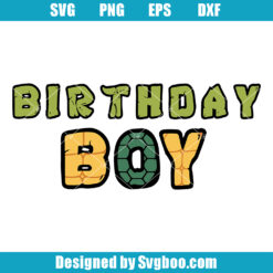 Turtle Birthday Boy Svg
