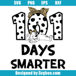 101 Days Smarter Svg