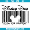 Disney Dad Scan for Payment Svg