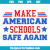 Make American School Save Again Svg