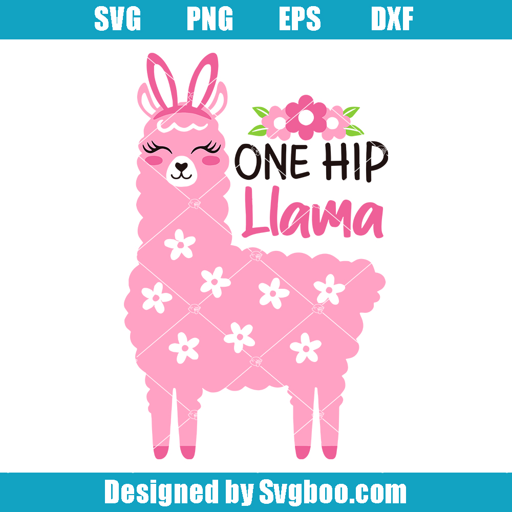 One Hip Llama Svg, Easter Llama Svg, Girl Easter Svg