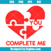 You Complete Me Svg