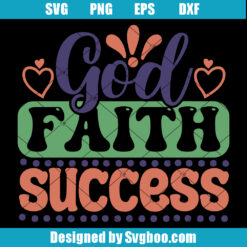 God Faith Success Svg
